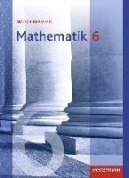 Mathematik 6. Schülerband. Realschulen. Bayern Westermann Schulbuch, Westermann Schulbuchverlag