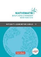 Mathematik - Berufliches Gymnasium Niedersachsen Klasse 11 (Einführungsphase) - Wirtschaft & Gesundheit und Soziales - Schülerbuch Klotz Volker, Knapp Jost, Schowe Rolf