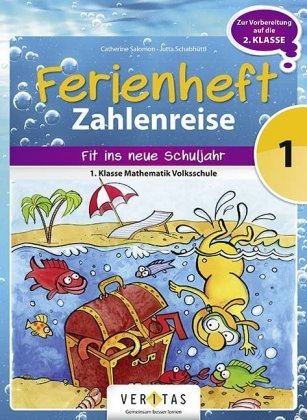 Mathematik Ferienheft 1. Schuljahr Zahlenreise Veritas Verlag, Cornelsen Verlag Gmbh