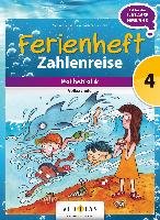 Mathematik Ferienhefte 4. Klasse - Volksschule - Zahlenreise Salomon Catherine, Schabhuttl Jutta