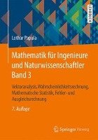Mathematik für Ingenieure und Naturwissenschaftler. Band 03 Papula Lothar