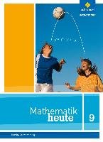 Mathematik heute 9. Schülerband. Berlin und Brandenburg Schroedel Verlag Gmbh, Schroedel
