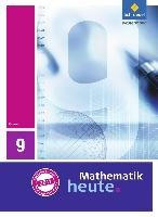 Mathematik heute 9. Schülerband. Hessen Schroedel Verlag Gmbh, Schroedel