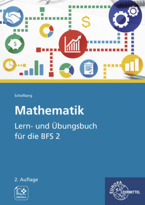 Mathematik - Lern- und Übungsbuch für die BFS 2 Europa-Lehrmittel