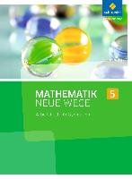Mathematik Neue Wege 5. Arbeitsbuch. Nordrhein-Westfalen Schroedel Verlag Gmbh, Schroedel
