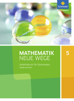 Mathematik Neue Wege SI 5. Arbeitsbuch. G9. Niedersachsen Schroedel Verlag Gmbh