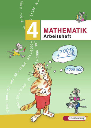 Mathematik-Übungen 4. Arbeitsheft. Neubearbeitung Diesterweg Moritz, Diesterweg M.