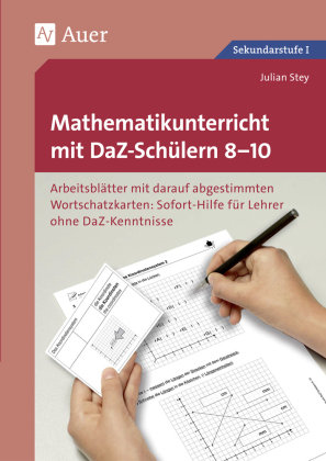 Mathematikunterricht mit DaZ-Schülern 8-10 Stey Julian