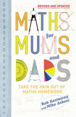 Maths for Mums and Dads Mike Askew