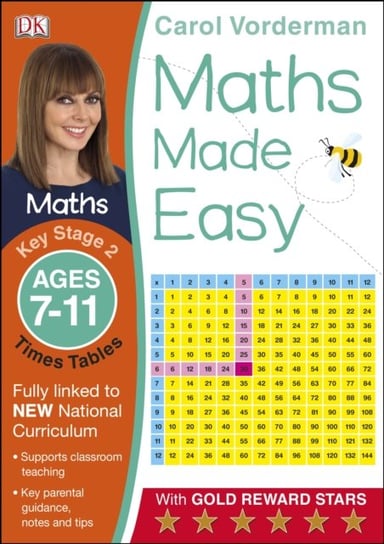 Maths Made Easy: Times Tables, Ages 7-11 (Key Stage 2): Supports the National Curriculum, Maths Exer Vorderman Carol