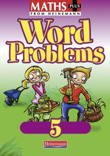Maths Plus. Word Problems 5. Pupil Book Opracowanie zbiorowe