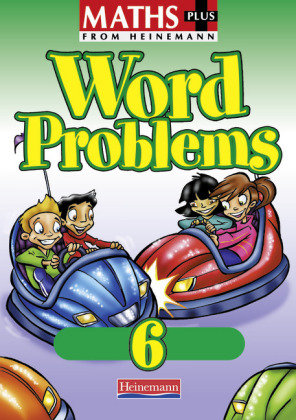 Maths Plus Word Problems 6: Pupil Book Pearson Education