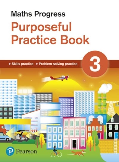 Maths Progress Purposeful Practice Book 3 Second Edition Katherine Pate