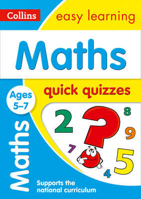 Maths Quick Quizzes Ages 5-7 Collins Educational Core List