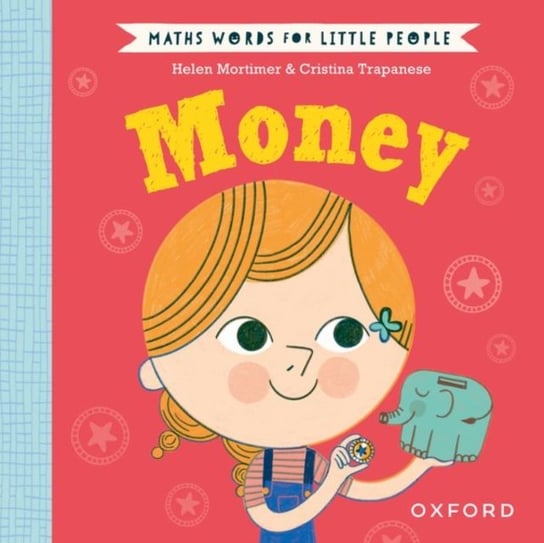 Maths Words for Little People: Money Mortimer Helen