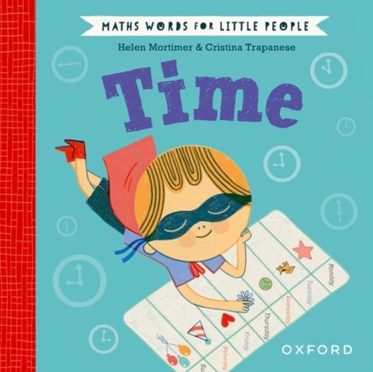 Maths Words for Little People: Time Mortimer Helen
