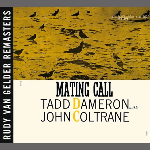 Mating Call [RVG Remaster] Tadd Dameron, John Coltrane