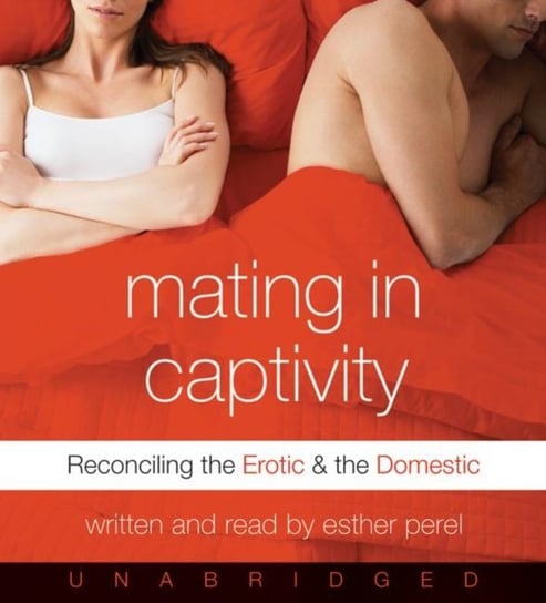 Mating in Captivity Perel Esther