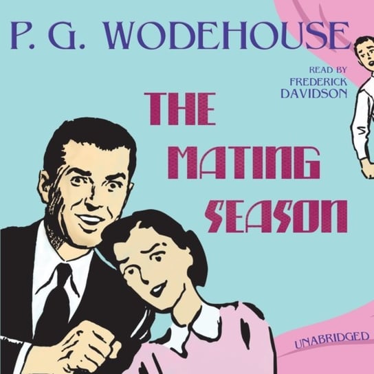 Mating Season Wodehouse P. G.