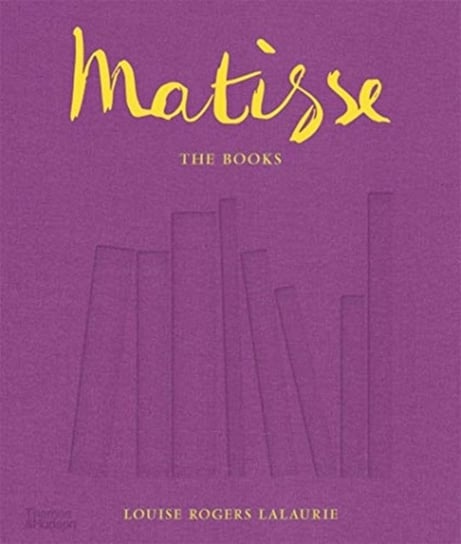 Matisse: The Books Louise Rogers Lalaurie