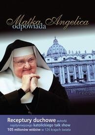 Matka Angelica Opowiada - Receptury Duchowe Matka Angelica