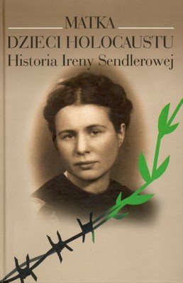 Matka Dzieci Holocaustu Mieszkowska Anna