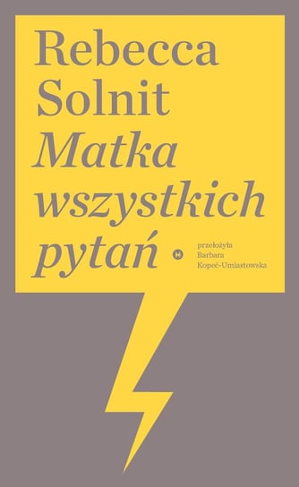 Matka wszystkich pytań - ebook mobi Solnit Rebecca