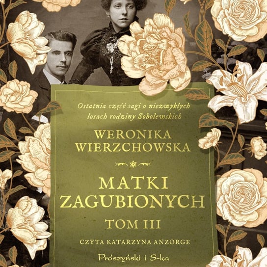 Matki zagubionych. Rodzina Sobolewskich. Tom 3 - audiobook Wierzchowska Weronika