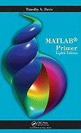 MATLAB Primer Davis Timothy A.