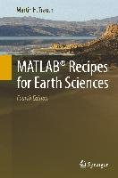 MATLAB® Recipes for Earth Sciences Trauth Martin H.