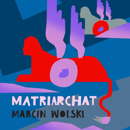 Matriarchat Wolski Marcin