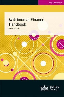 Matrimonial Finance Handbook Mena Ruparel