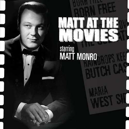 Matt At The Movies Matt Monro