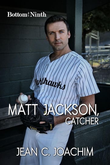 Matt Jackson, Catcher Jean Joachim