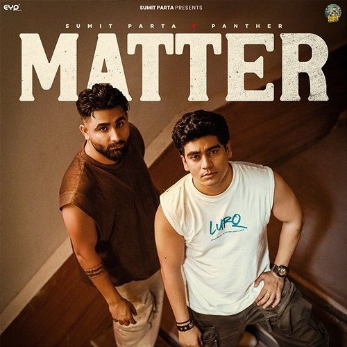 Matter Sumit Parta, Panther