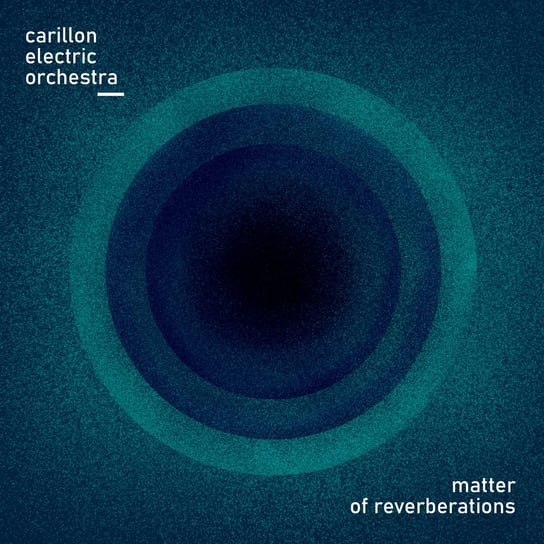 Matter of Reverberations Carillon Electric Orchestra, Miszk Emil, Kaźmierczak Monika