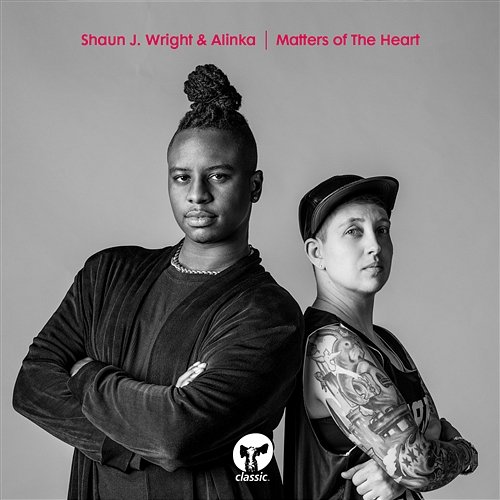 Matters Of The Heart Shaun J. Wright & Alinka