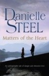 Matters of the Heart Steel Danielle
