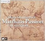 Matthäus Passion Koopman Ton