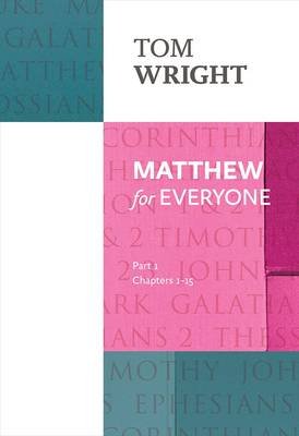 Matthew for Everyone Wright Tom