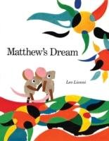 Matthew's Dream Lionni Leo
