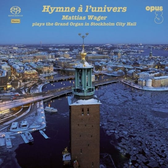 Mattias Wager: Hymne A L´univers Opus3 Records