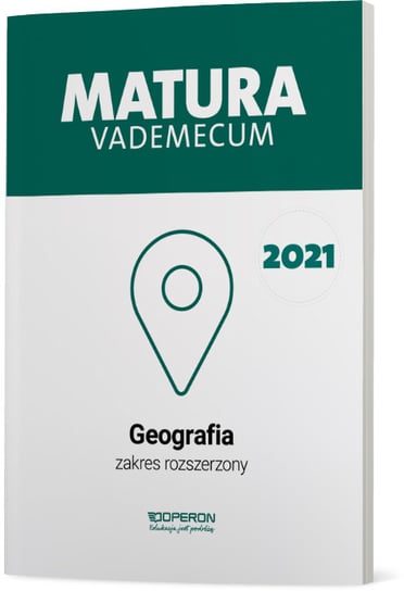Matura 2021. Geografia. Vademecum. Zakres rozszerzony Stasiak Janusz, Zaniewicz Zbigniew