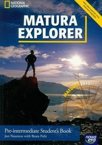 Matura explorer. Pre-intermediate student's book + CD Naunton Jon, Polit Beata