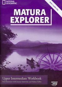 Matura explorer. Upper intermediate. Workbook Sadowska Joanna, Tyliba Halina