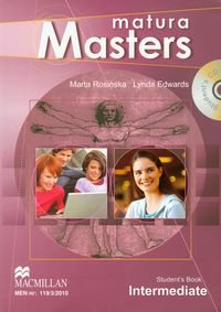 Matura Masters Intermediate Student's Book. Poziom B1/B2. Szkoła ponadgimnazjalna + CD Rosińska Marta, Edwards Lynda