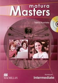 Matura Masters Intermediate Workbook. Szkoła ponadgimnazjalna + CD Rosińska Marta