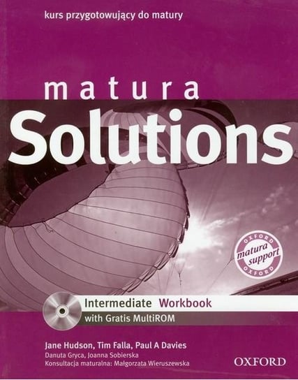 Matura solutions intermediate. Workbook. Kurs przygotowujący do matury + CD Falla Tim, Davies Paul, Hudson Jane