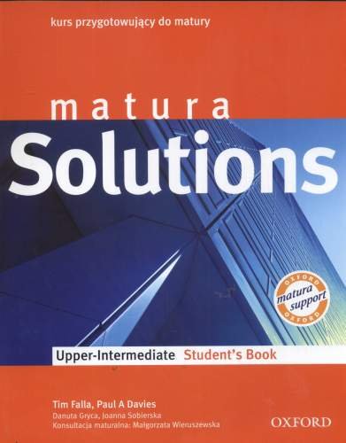 Matura Solutions Upper Intermediate Students Book Falla Tim, Davies Paul, Gryca Danuta
