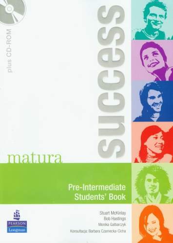 Matura Success Pre-Intermediate Students Book +CD Szkoła Ponadgimnazjalna McKinlay Stuart